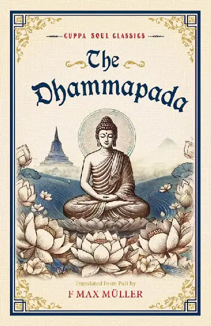 The Dhammapada by Muller, F Max