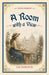 A Room With A View  by Em Forster