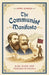 The Communist Manifesto by Karl Marx