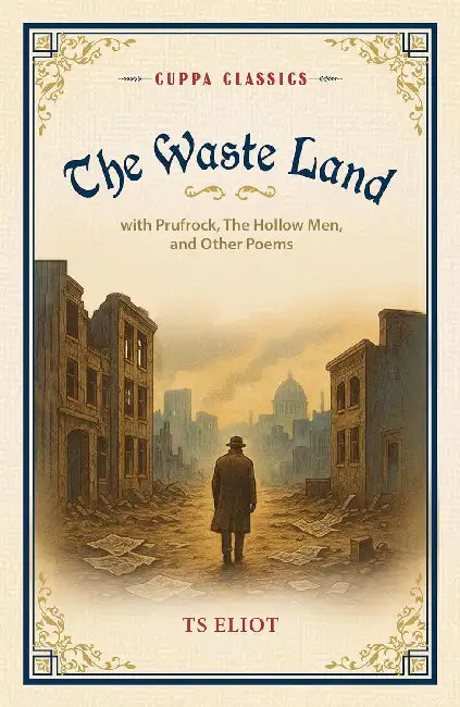 The Waste Land (With Prufrock The Hollow Men And Other Poems) by T.S. Eliot