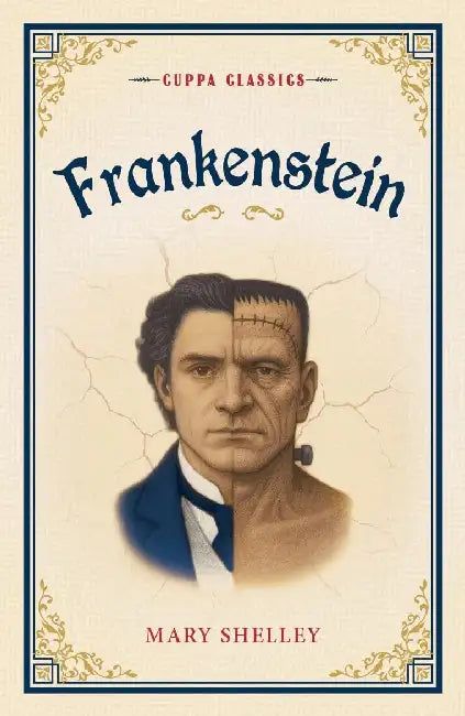 Frankenstein  by Mary Shelley