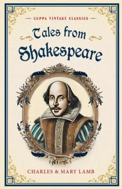 Tales From Shakespeare by Charles Lamb