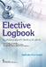 Elective Logbook For Undergraduate Medical Students by Madhulika Peter Samuel