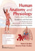 Human Anatomy And Physiology Theory And Practicals Questions And Answers by Praful B Godkar