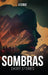 Sombras: Short Stories by K. Cubas
