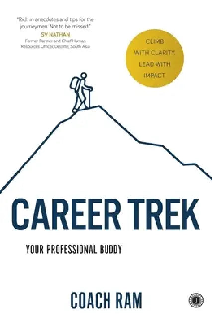 Career Trek: Your Professional Buddy by Coach Ram