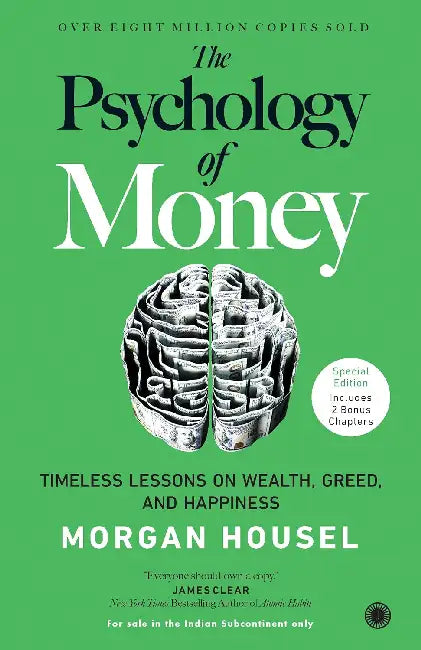 The Psychology of Money by Morgan Housel