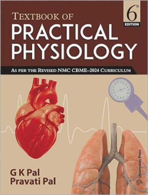 Textbook Of Practical Physiology  by G.K. Pal