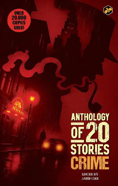 Anthology Stories Crime by Anish Deb