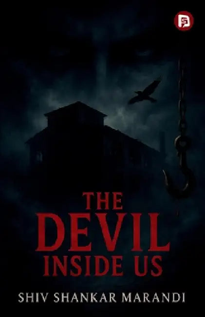 The Devil Inside Us by Shiv Shankar Marandi