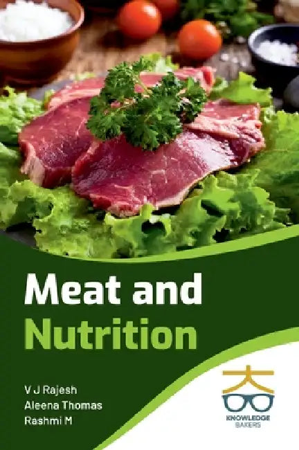 Meat and Nutrition by V J Rajesh