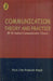 Communication: Theory and Practice by Prof. Om Prakash Singh
