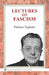 Lectures On Fascism by Palmiro Togliatti