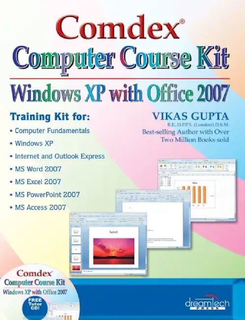 Comdex Computer Course Kit: Windows XP with Office 2007 by Vikas Gupta