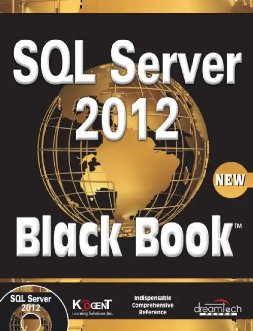 SQL Server 2012 Black Book by Kogent Learning Solutions Inc.
