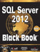 SQL Server 2012 Black Book by Kogent Learning Solutions Inc.