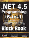 .NET 4.5 Programming 6-in-1, Black Book by Kogent Learning Solutions Inc.
