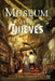 Keepers Book 1: Museum Of Thieves by Tanner, Lian