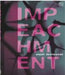 Impeachment by Deshpande, Anjali