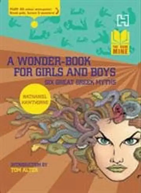 Book Mine: A Wonder-Book For Girls And Boys by Hawthorne, Nathaniel