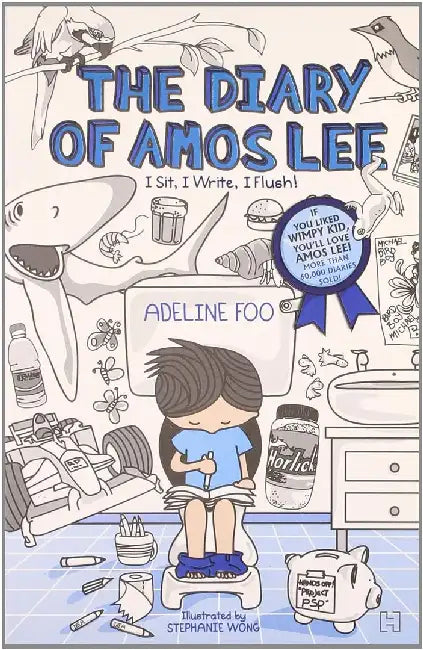 Diary Of Amos Lee 1: I Sit, I Write, I Flush by Foo, Adeline