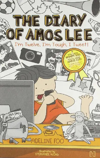 Diary Of Amos Lee Book 3: I’M Twelve, I’M Tough, I Tweet! by Foo, Adeline