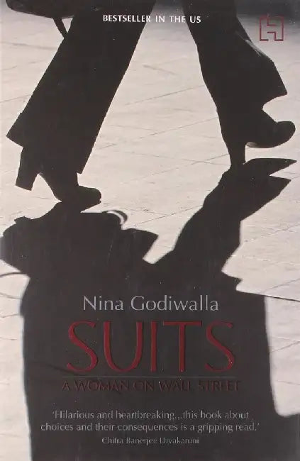 Suits: A Woman On Wall Street by Godiwalla, Nina