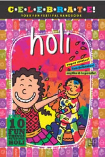 Celebrate!: Holi by Various