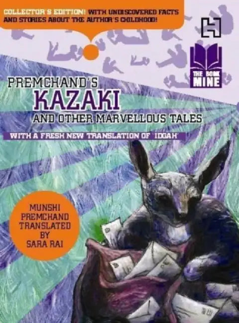 Book Mine: Premchand’S Kazaki And Other Marvellous Tales by Premchand, Munshi;Translated By Rai, Sara