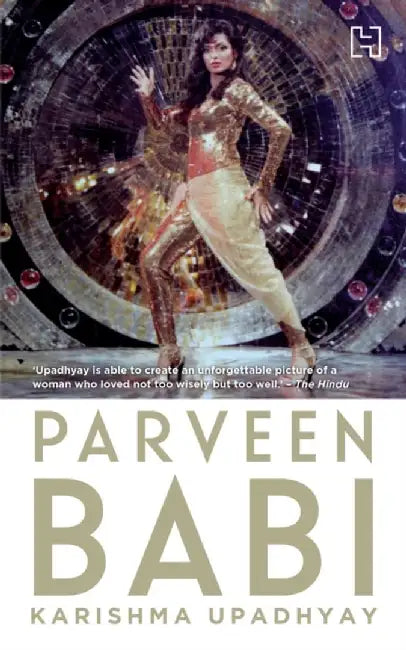 Parveen Babi by Upadhyay, Karishma