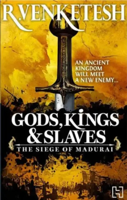 Gods Kings Slaves by R. Venketesh