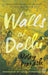 Walls Of Delhi, The by Prakash, Uday; Translated By Grunebaum, Jason