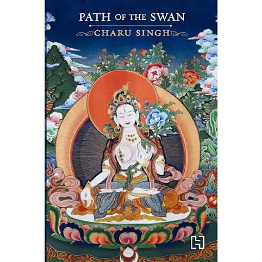 Path Of The Swan by Singh, Charu