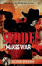 Sudden 07:  Makes War by Strange, Oliver