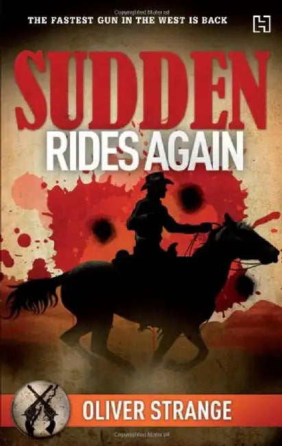 Sudden 05: Rides Again by Strange, Oliver