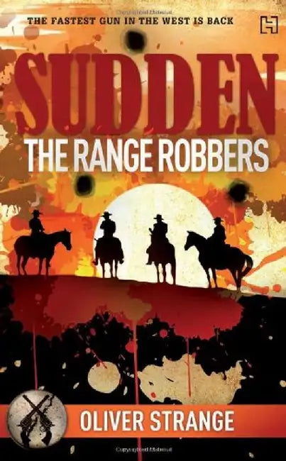 Sudden 09: The Range Robbers by Strange, Oliver