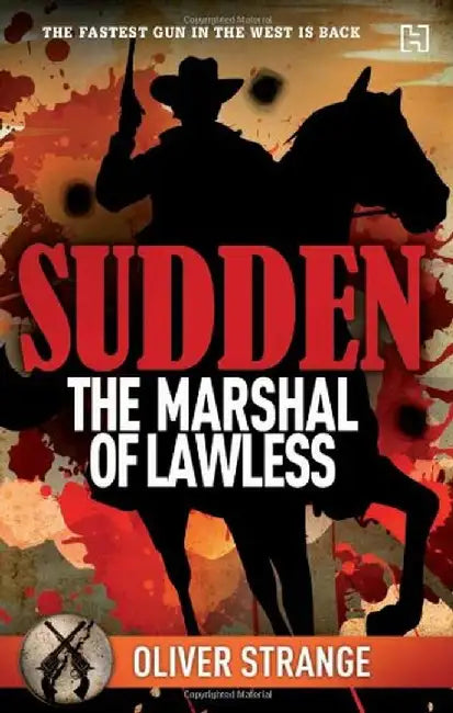 Sudden 03: The Marshal Of Lawless by Strange, Oliver
