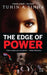 Edge Of Power, The by Sinha, Tuhin A.