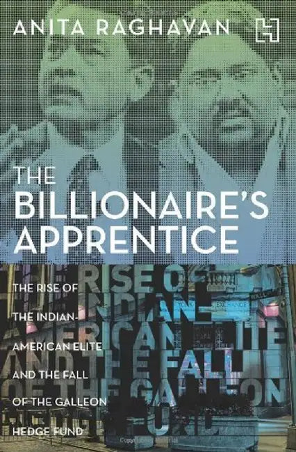 Billionaire’S Apprentice, The by Raghavan, Anita