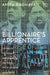 Billionaire’S Apprentice, The by Raghavan, Anita