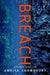 Breach by Chowdhury, Amrita