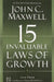 The 15 Invaluable Laws Of Growth by Maxwell, John C.