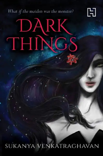 Dark Things by Venkatraghavan, Sukanya