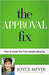 Approval Fix, The by Meyer, Joyce