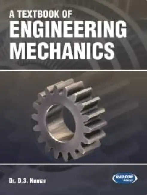 Textbook Of Engineering Mechanicsa by D. S. Kumar