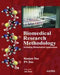 Biomedical Research Methodology :Including Biostatistical Applications by Ranjan Das