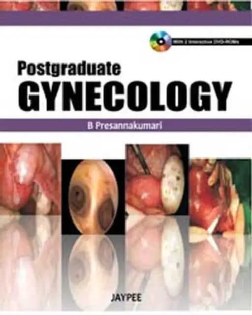 Postgraduate Gynaecology With Dvd Rom by Presannakumari