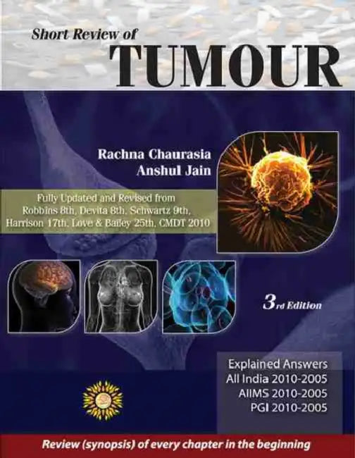 Short Review Of Tumour by Rachna Chaurasia