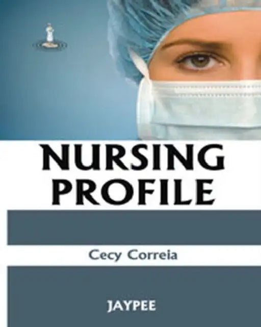 Nursing Profile by Cecy Correia