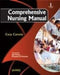 Comprehensive Nursing Manual by Cecy Correia